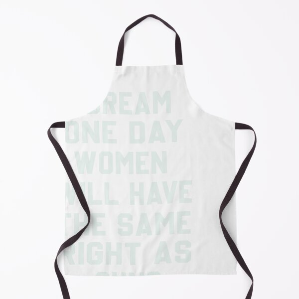 Item preview, I Dream Women Will One Day Have The Same Rights As Guns designed and sold by designreb.