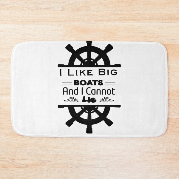 Item preview, I Like Big Boats And I Cannot Lie designed and sold by stalin-LB.