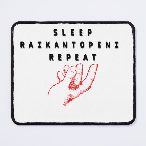 Item preview, Eat sleep raikantopeni repeat designed and sold by Jacob noro.