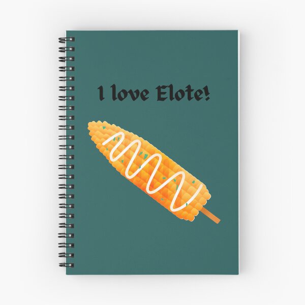 Item preview, I love Elote! designed and sold by FloridaKeys1984.