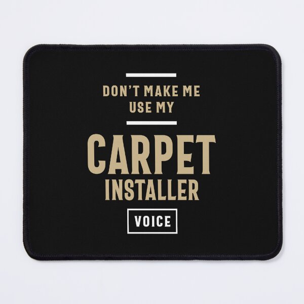 Item preview, Carpet Installer Job Occupation Birthday Worker designed and sold by cidolopez.