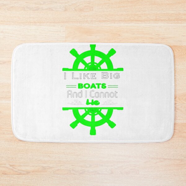 Item preview, I Like Big Boats And I Cannot Lie designed and sold by stalin-LB.