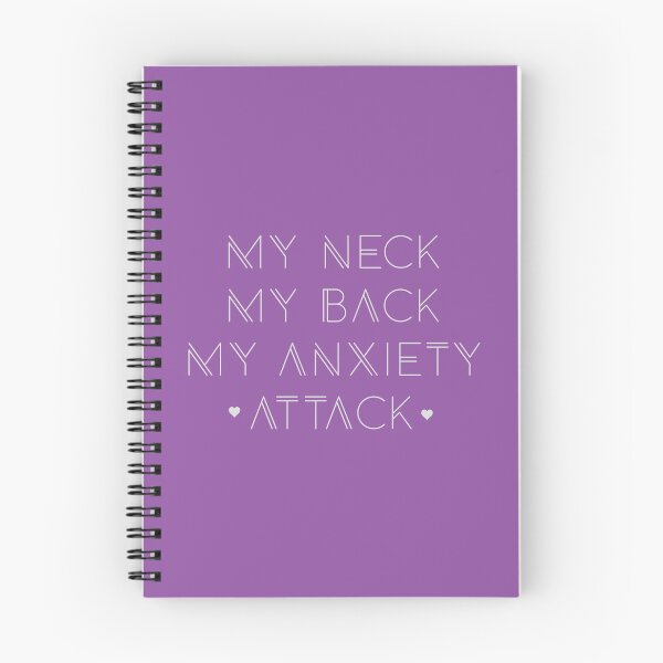 Item preview,  My neck my back my anxiety attack funny shirt  designed and sold by cizito.
