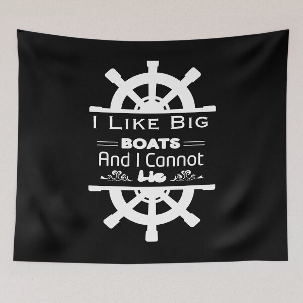Item preview, I Like Big Boats And I Cannot Lie designed and sold by stalin-LB.