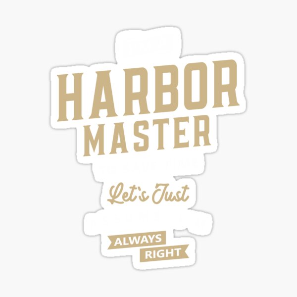 Item preview, Harbor Master Job Occupation Birthday Worker designed and sold by cidolopez.
