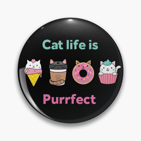 Item preview, Cat life is perfect. Catfight Girls designed and sold by UnstoppableShpy.