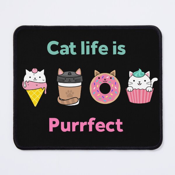 Item preview, Cat life is perfect. Catfight Girls designed and sold by UnstoppableShpy.