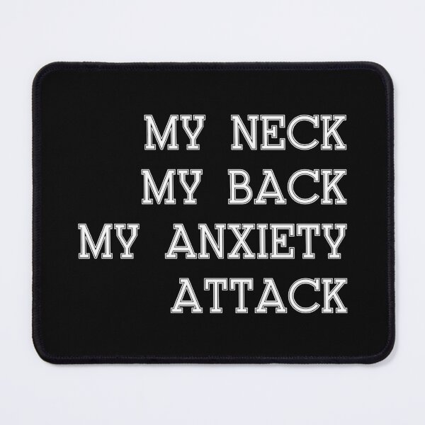 Item preview, My neck my back my anxiety attack funny old man shirt designed and sold by cizito.