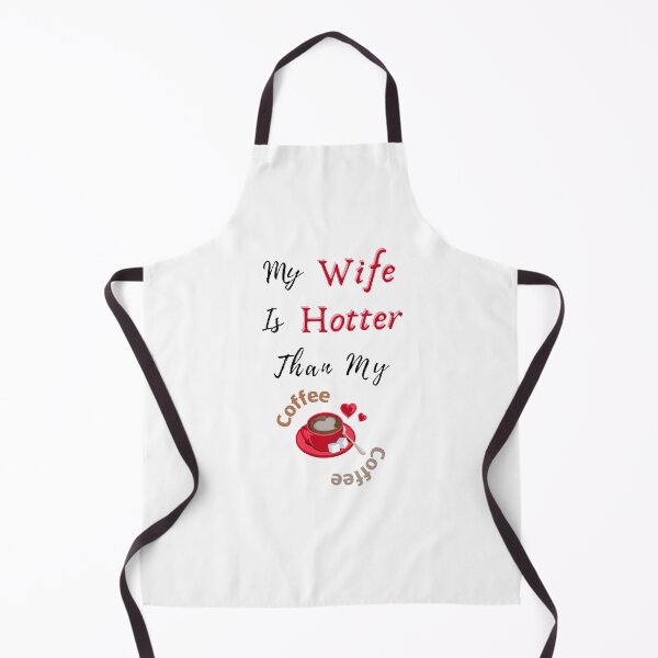 Item preview, My Wife Is Hotter Than My Coffee - Funny and cute T-Shirts Quotes designed and sold by Designspot2020.