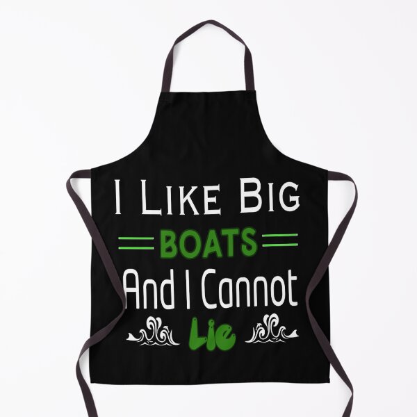Item preview, I Like Big Boats And I Cannot Lie designed and sold by stalin-LB.