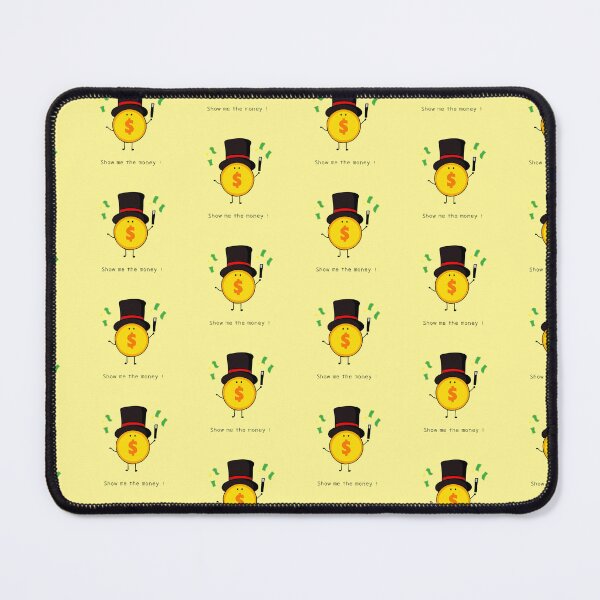 Item preview, Show me the money ! designed and sold by wordspotrayal.