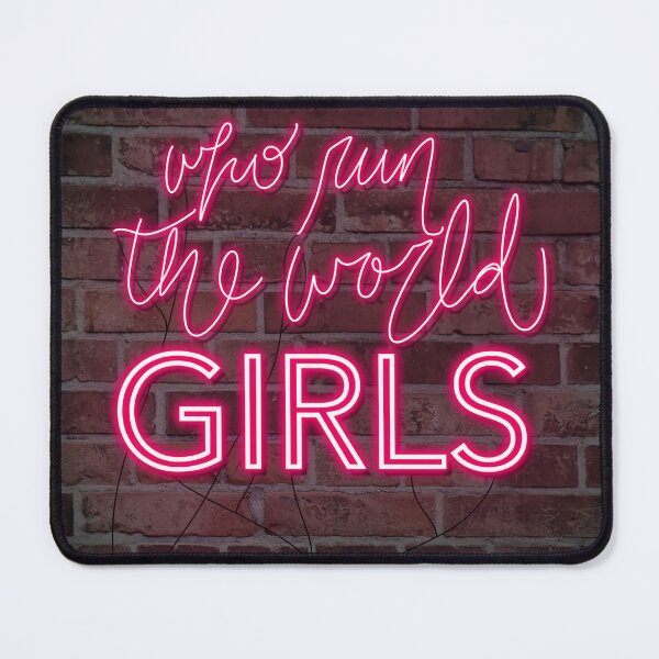 Item preview, Who run the world? Girls designed and sold by Lauren Cuppy.