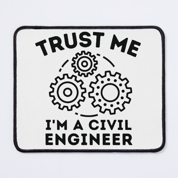 Item preview, Trust me i am a civil engineer designed and sold by marunstudio.