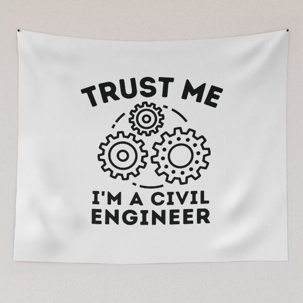Item preview, Trust me i am a civil engineer designed and sold by marunstudio.