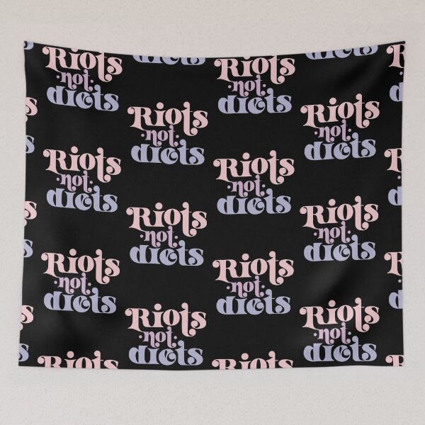 Item preview, Riots not diets designed and sold by Good-Politics.