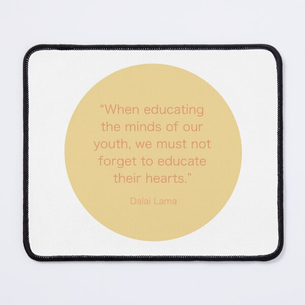 Item preview, Education Quote: Dalai Lama designed and sold by Kourtney Noble.