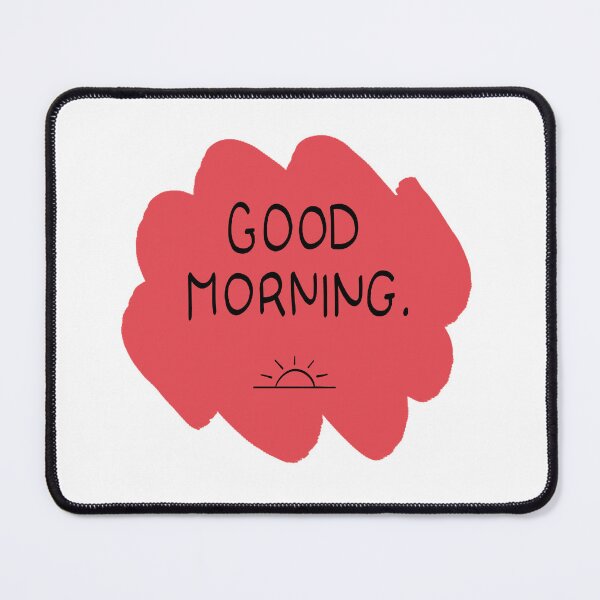 Item preview, Red GOOD MORNING.  designed and sold by EUREKA 4U.