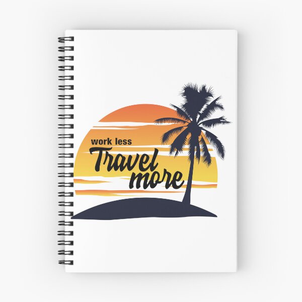 Item preview, Work Less, Travel More designed and sold by tddrygoods.