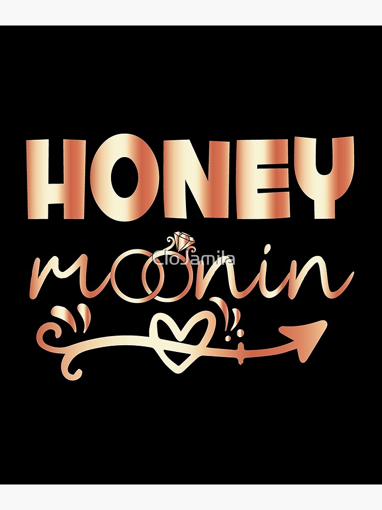 Honey Moonin Princess Bride Groom Honeymoon Vacation Wedding Bachelorette Party Bridal Shower 