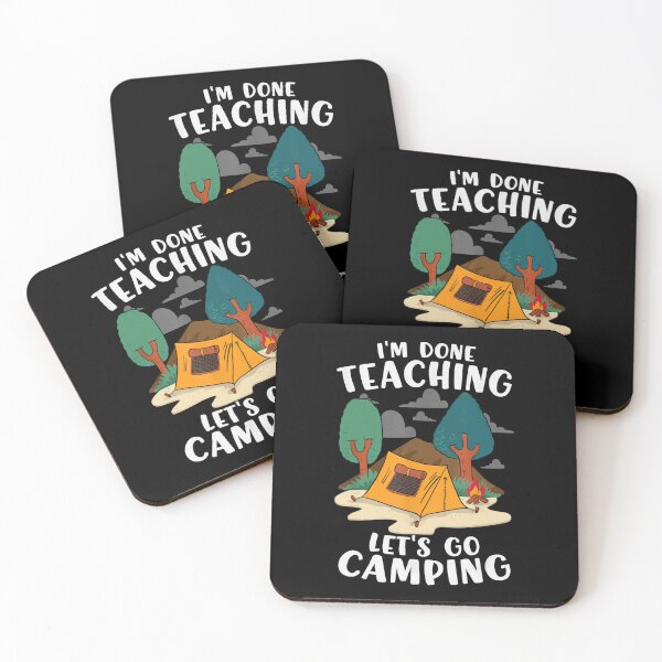 Item preview, I'm Done Teaching Let's Go Camping Vintage Gift For Teacher designed and sold by Mariaxjulio.