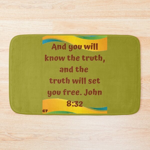Item preview, You will know the truth... John 8:32 designed and sold by CSJ7.