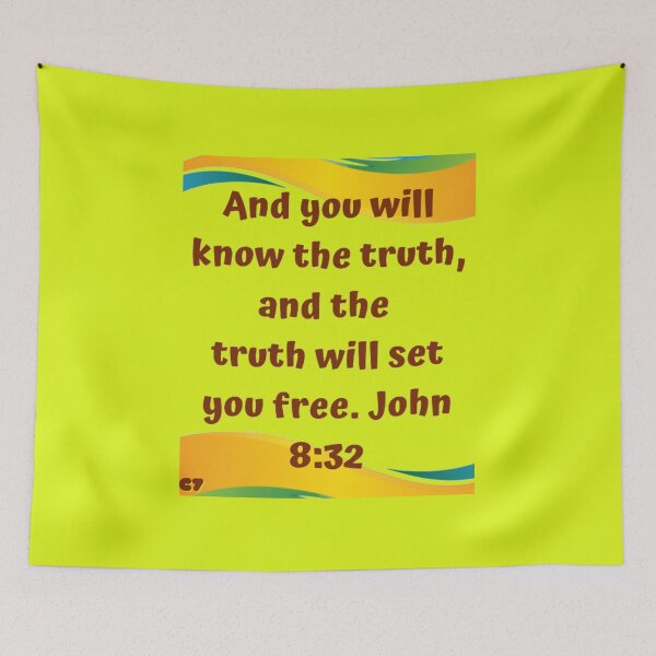 Item preview, You will know the truth... John 8:32 designed and sold by CSJ7.