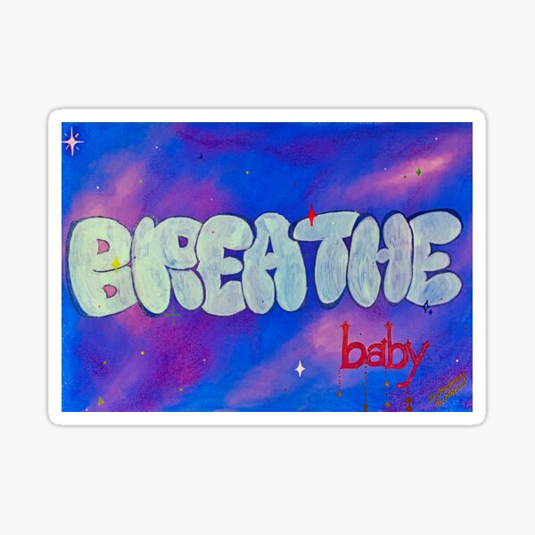 Breathe Baby Sticker