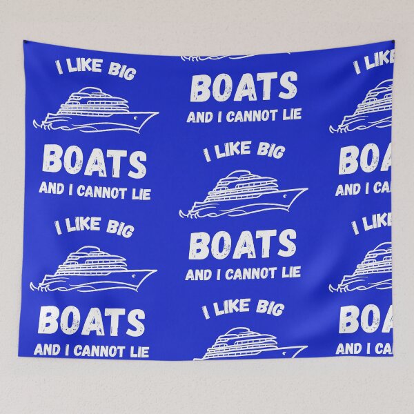 Item preview, I LIKE BIG BOATS AND I CANNOT LIE designed and sold by Mike B..