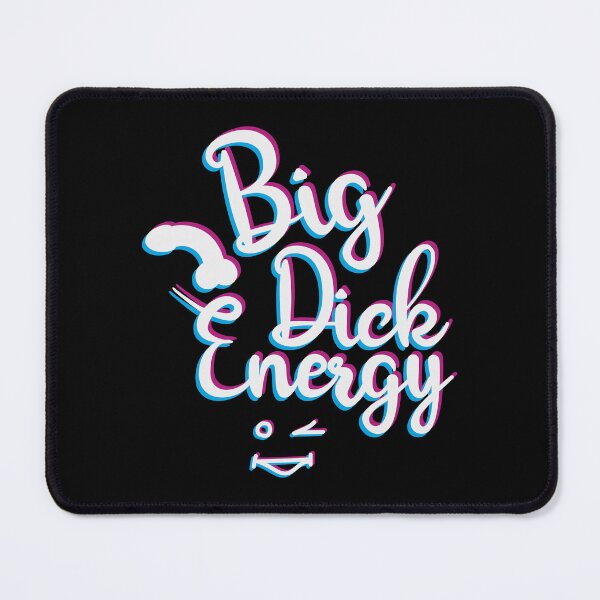 Item preview, Big Dick Energy designed and sold by Real-World-Tees.