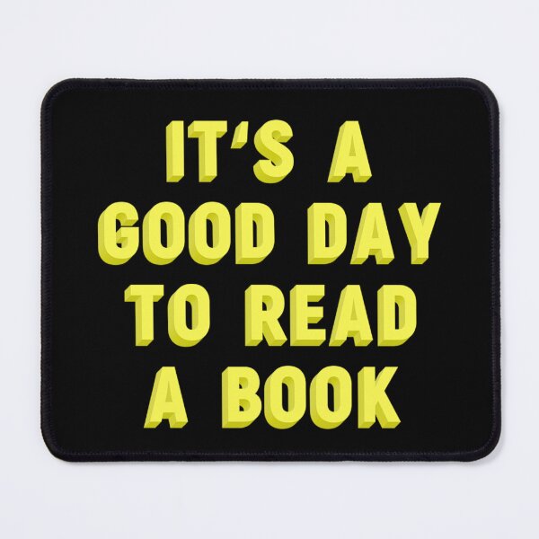 Item preview, It's a good day to read a book designed and sold by JOY STORE 45.