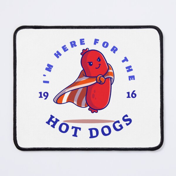 Item preview, I'm here for the hot dog designed and sold by byrne-ma.