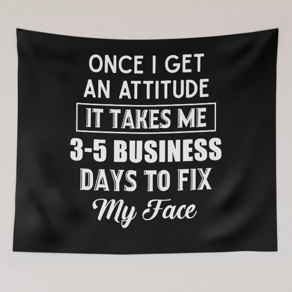 Item preview, Nice Once I Get An Attitude It Takes Me 3 – 5 Business Days designed and sold by Mariaxjulio.