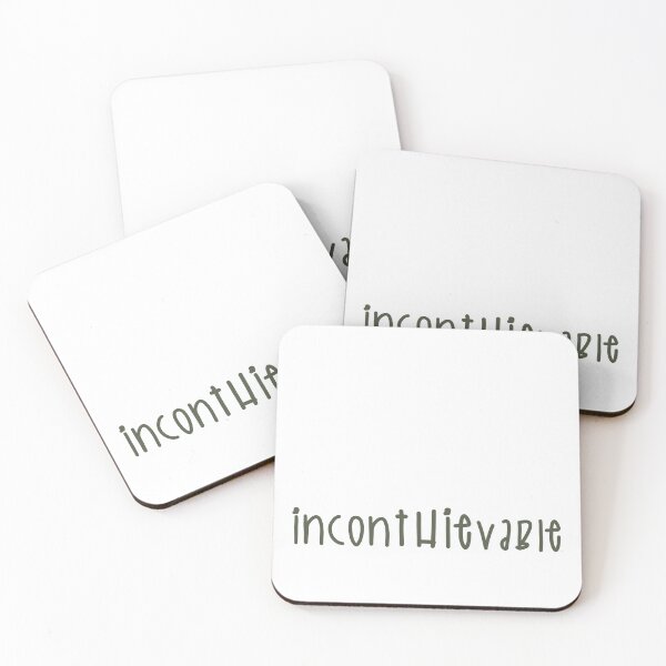 Item preview, Inconthievable (Dark Text) designed and sold by Sara Traster.