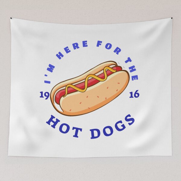 Item preview, I'm here for the hot dog designed and sold by byrne-ma.
