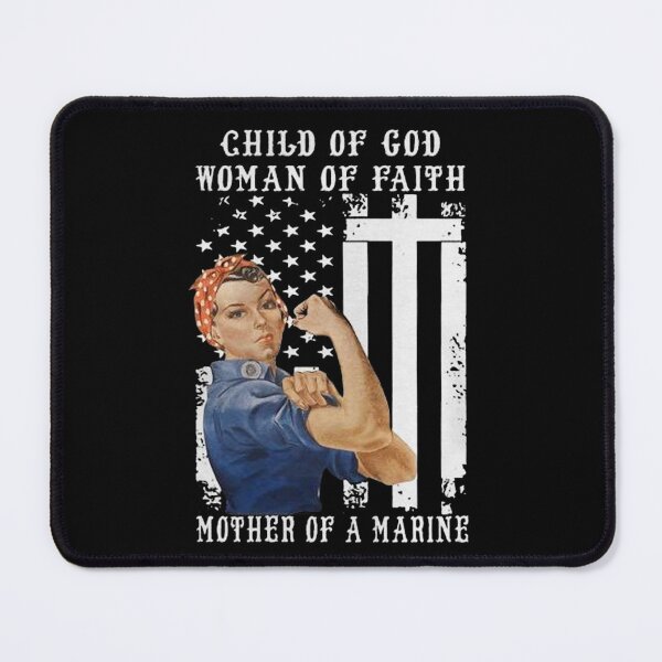 Item preview, Child of God Woman of Faith Mother of A Marine designed and sold by JoesphBruen.