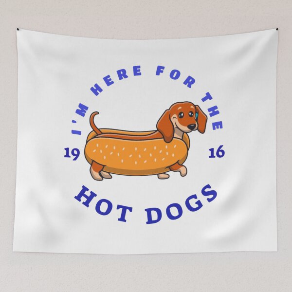 Item preview, I'm here for the hot dog designed and sold by byrne-ma.