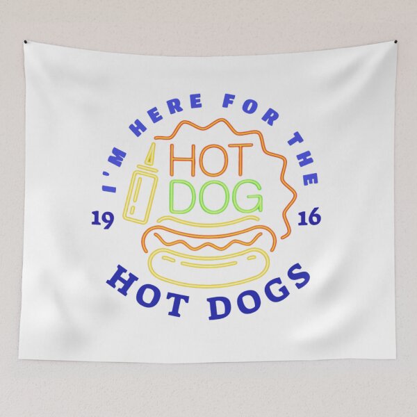 Item preview, I'm here for the hot dog designed and sold by byrne-ma.
