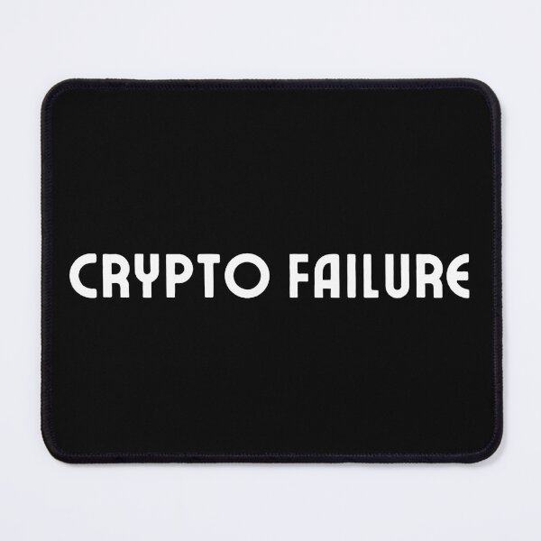 Item preview, Crypto Failure | Cryptocurrency | Bitcoin | HODL | Broke | Fail | Investment | Dark Background designed and sold by SidefatSayings.