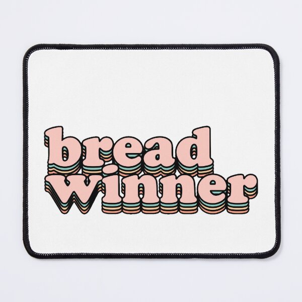 Item preview, Breadwinner designed and sold by MB Designs.