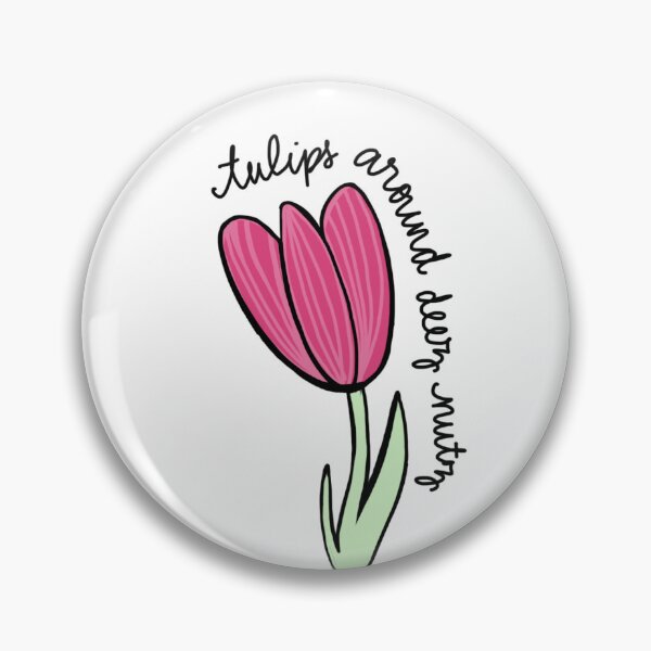 Item preview, Tulips around deez nutz designed and sold by iheartbofa.