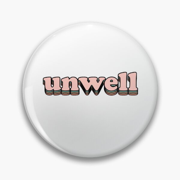 Item preview, Unwell  designed and sold by MB Designs.