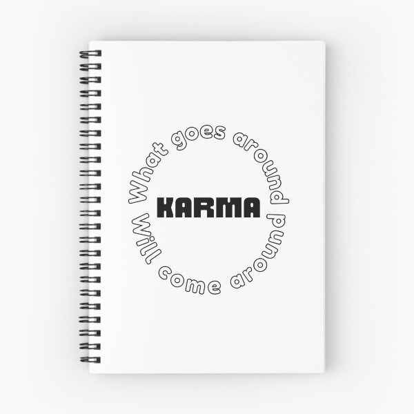 Item preview, What Goes Around Will Come Around Karma designed and sold by Digitalme Designs.