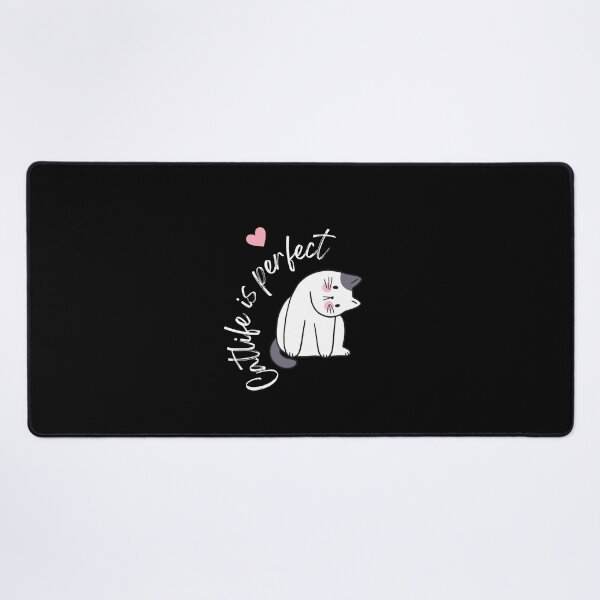 Item preview, Cat life is perfect  designed and sold by Markkobayastore.