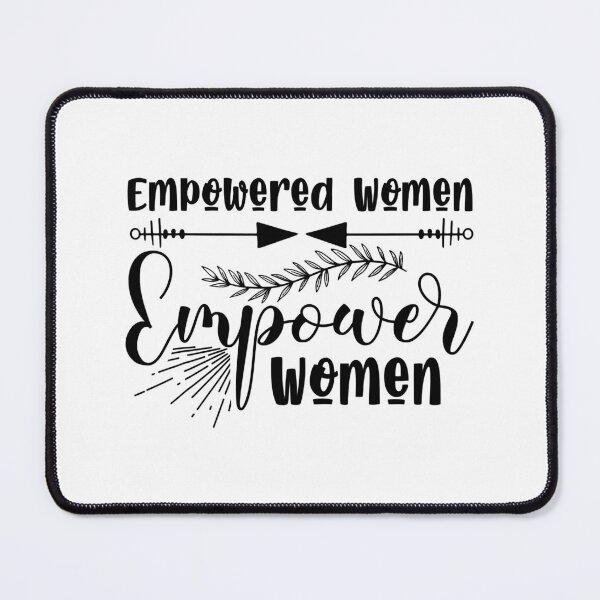 Item preview, Empowered Women Empower Women - Women Empowerment designed and sold by nwaja-art.