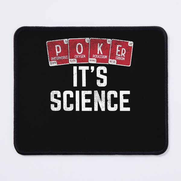 Item preview, Poker It's Science Funny Poker Player Poker Lover designed and sold by KaitlinxLewis.