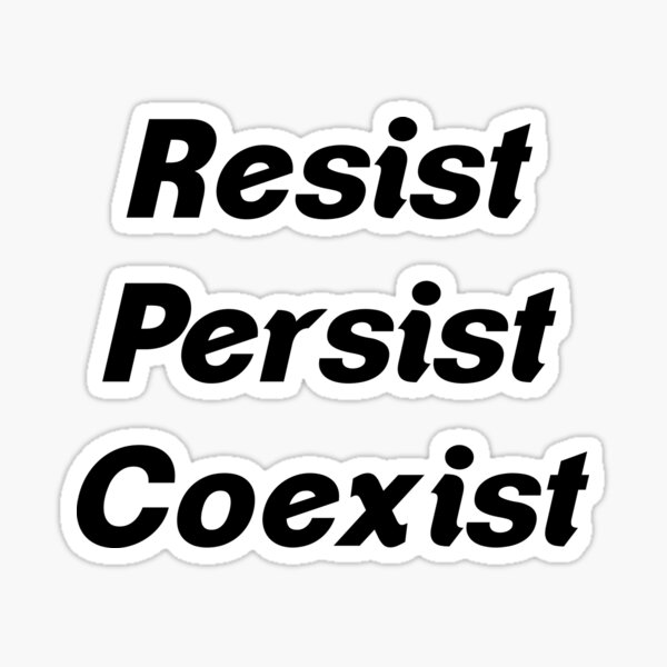 Vista previa del artículo con la obra «Resistir. Persistir. Coexistir Anti Trump», diseñado y vendido por artvia.