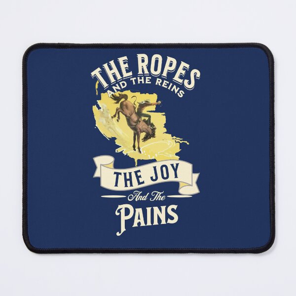 Item preview, The Ropes and the Reins The Joy and the Pains - cowboy rodeo designed and sold by No1Equestrian.