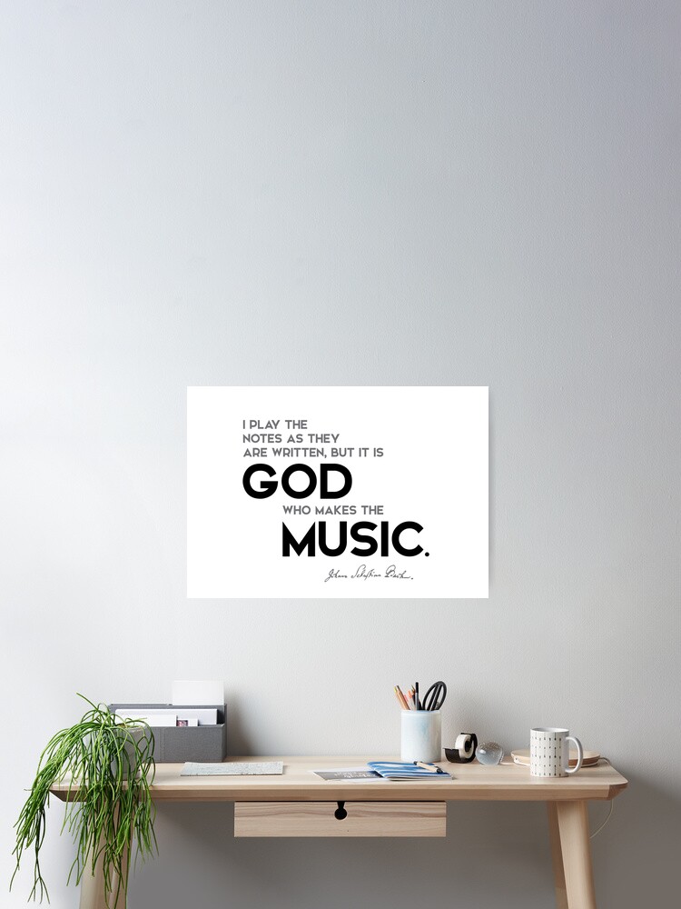 Poster Jouer Les Notes Dieu Musique Bach Par Razvandrc Redbubble