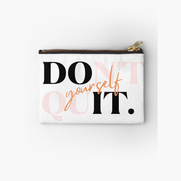 Item preview, Dont Quit Yourself designed and sold by CREATIVEART2008.