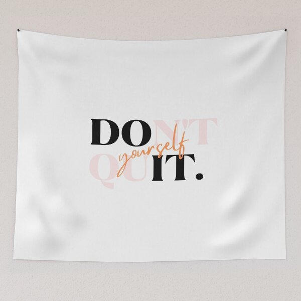 Item preview, Dont Quit Yourself designed and sold by CREATIVEART2008.